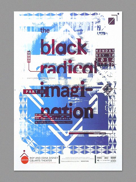 The Black Radical Imagination Pt. 2 silkscreened poster