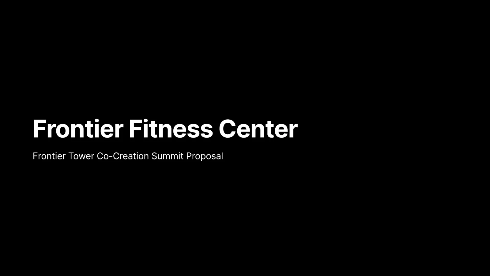 Frontier Fitness Center title slide